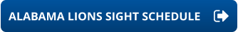 ALABAMA LIONS SIGHT SCHEDULE
