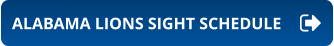 ALABAMA LIONS SIGHT SCHEDULE
