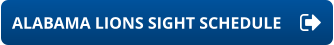 ALABAMA LIONS SIGHT SCHEDULE