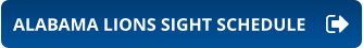 ALABAMA LIONS SIGHT SCHEDULE