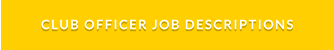 CLUB OFFICER JOB DESCRIPTIONS
